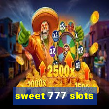 sweet 777 slots